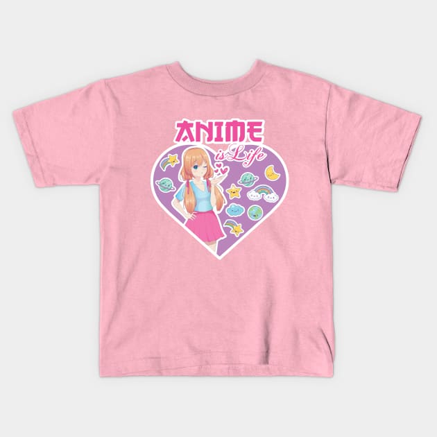 Anime is Life Kids T-Shirt by Fun Personalitee